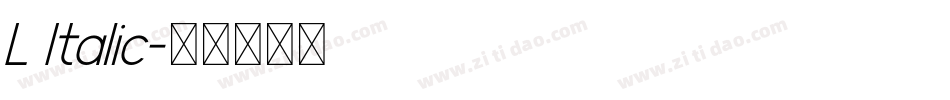 L Italic字体转换